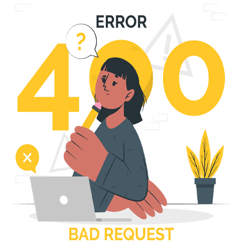 انواع مختلف ارور Bad Request 400